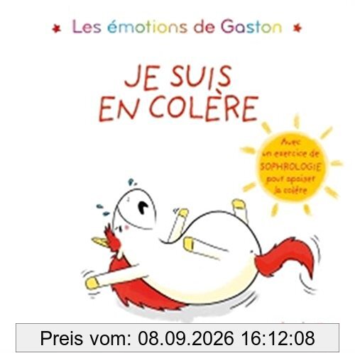 Les émotions de Gaston. Je suis en colère