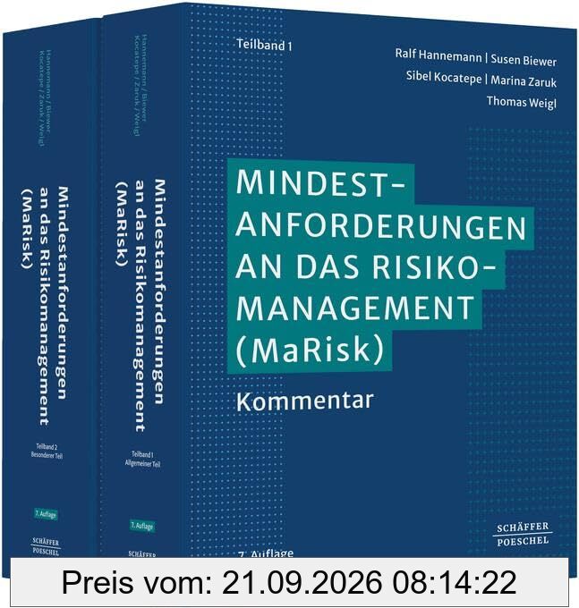 Mindestanforderungen an das Risikomanagement (MaRisk): Kommentar. Umsetzungshilfe zur 7. & 8. MaRisk-Novelle; mit Anforderungen der EBA an …