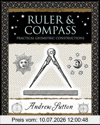 Andrew Sutton Ruler And Compass (Wooden Books)