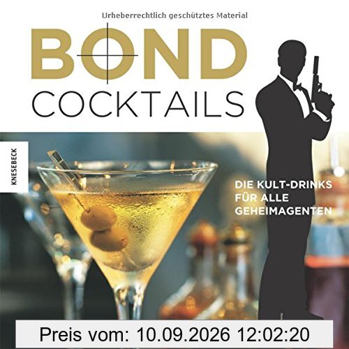 Bond Cocktails: Die Kult-Drinks passend zum neuen James Bond Film Spectre