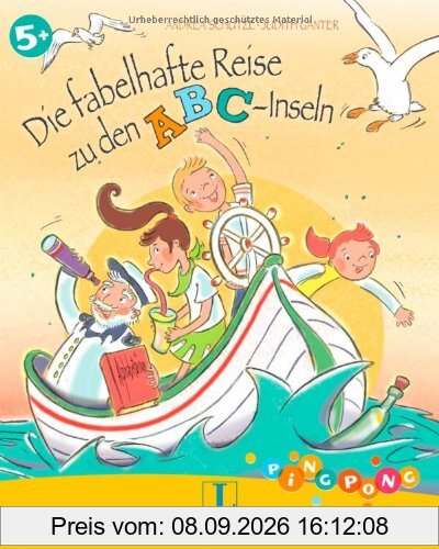 Die fabelhafte Reise zu den ABC-Inseln - Bilderbuch: PiNGPONG