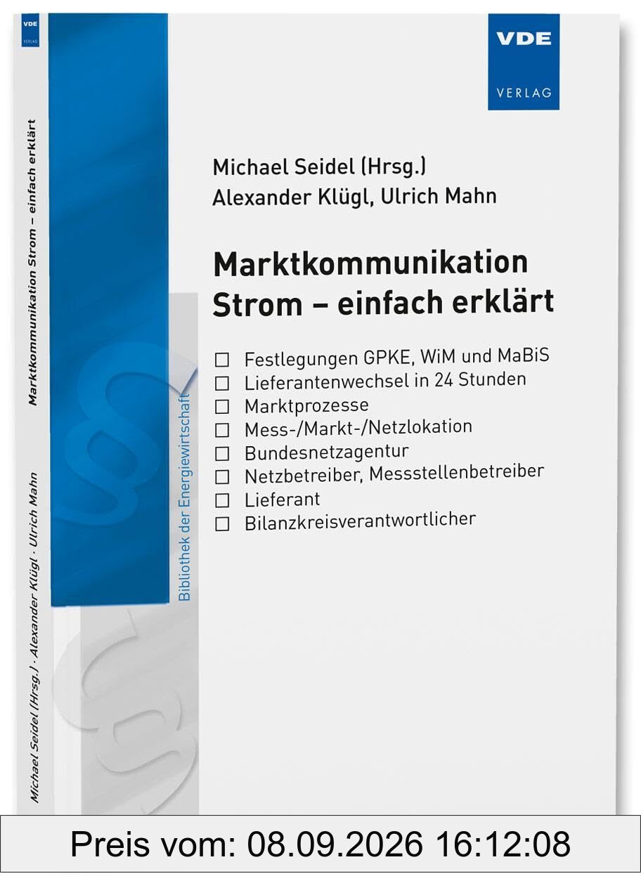 Marktkommunikation Strom – einfach erklärt (Bibliothek der Energiewirtschaft)