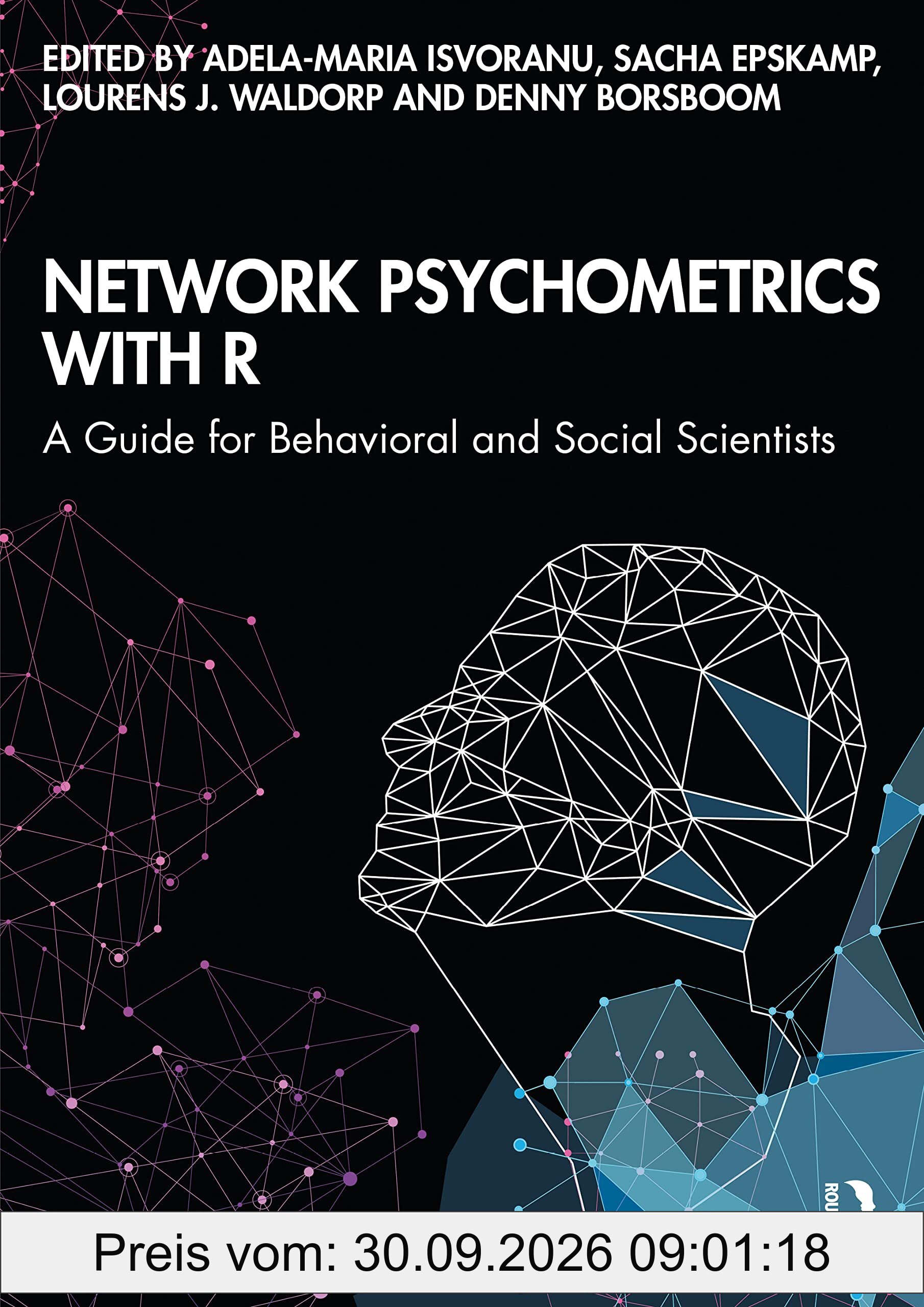 Network Psychometrics with R: A Guide for Behavioral and Social Scientists