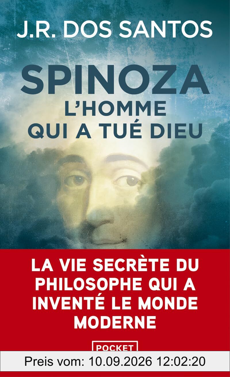 Spinoza : l'homme qui a tué Dieu