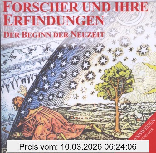 Stefan Hackenberg Forscher Und Ihre Erfindungen - Der Beginn Der Neuzeit