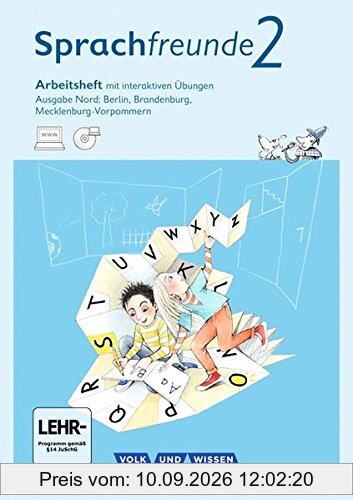 Sprachfreunde - Ausgabe Nord - Neubearbeitung 2015: 2. Schuljahr - Arbeitsheft mit interaktiven Übungen: Mit CD-ROM