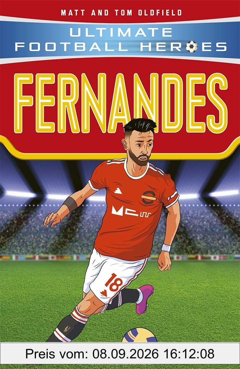 Ultimate Football Heroes: Bruno Fernandes (Midfield Generals 8)