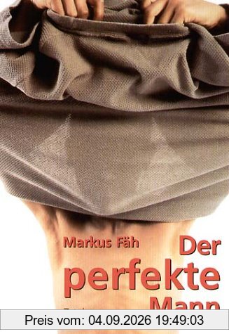 Der perfekte Mann