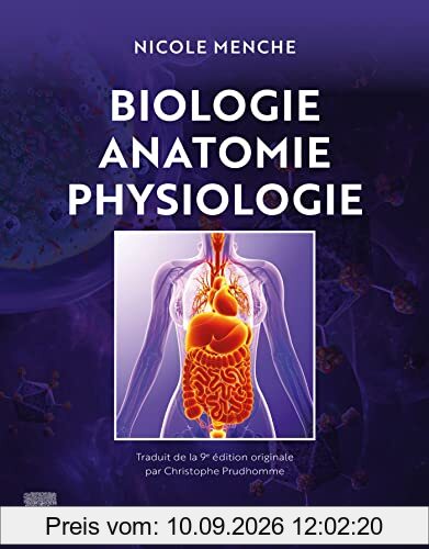 Biologie, anatomie, physiologie : ouvrage d'enseignement synthétique sur les métiers de la santé