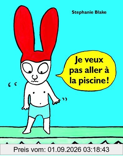 Je veux pas aller à la piscine !
