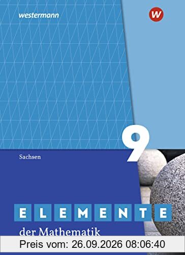 Elemente der Mathematik SI 9. Schülerband. Für Sachsen: Ausgabe 2019