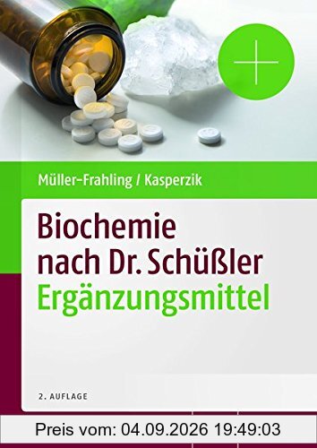 Biochemie nach Dr. Schüßler Ergänzungsmittel
