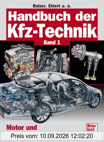 Handbuch der Kfz-Technik, Band 1: Motor und Kraftübertragung
