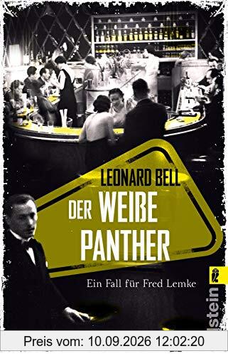 Der weiße Panther: Ein Fall für Fred Lemke (Lemke-von Stain-Serie, Band 2)