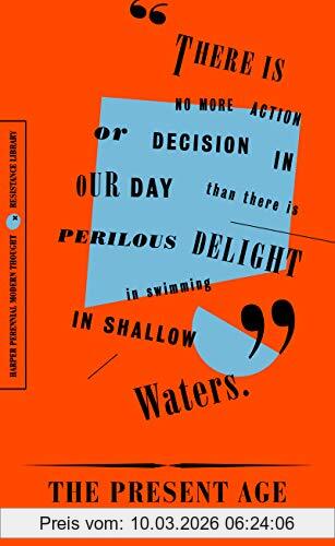 Søren Kierkegaard The Present Age, On The Death Of Rebellion (Resistance Library)
