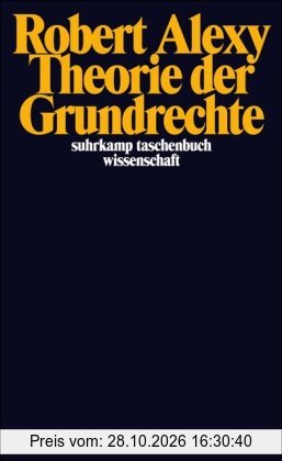 Theorie der Grundrechte (suhrkamp taschenbuch wissenschaft)