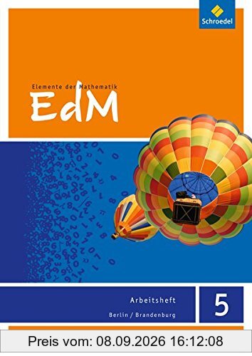 Elemente der Mathematik SI - Ausgabe 2016 für Berlin / Brandenburg: Arbeitsheft 5