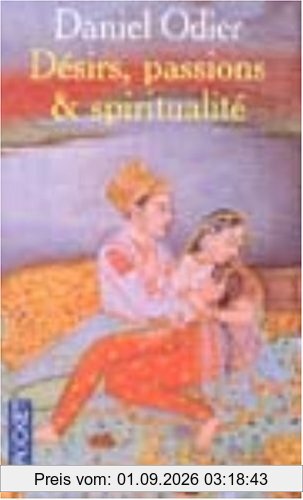 Désirs, passions et spiritualité : à la découverte du tantra