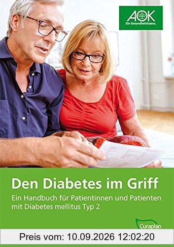 Den Diabetes im Griff: Ein Handbuch für Patientinnen und Patienten mit Diabetes mellitus Typ 2
