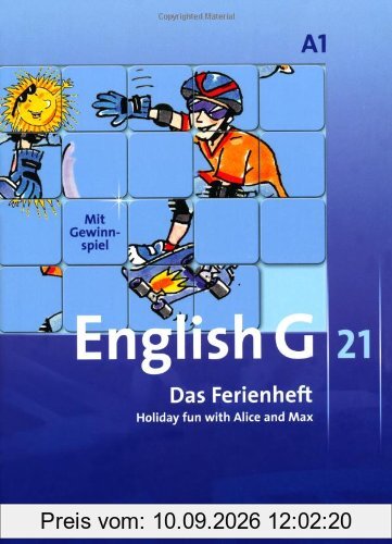English G 21 - Ausgabe A: Band 1: 5. Schuljahr - Das Ferienheft: Holiday fun with Alice and Max. Arbeitsheft