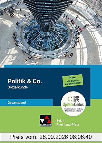 Politik & Co. Sek II – Rheinland-Pfalz / Politik & Co. Sek II RP Sozialkunde Gesamtband: Unterrichtswerk für die gymnasiale Oberstufe …