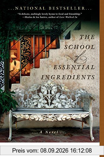The School of Essential Ingredients (A School of Essential Ingredients Novel, Band 1)