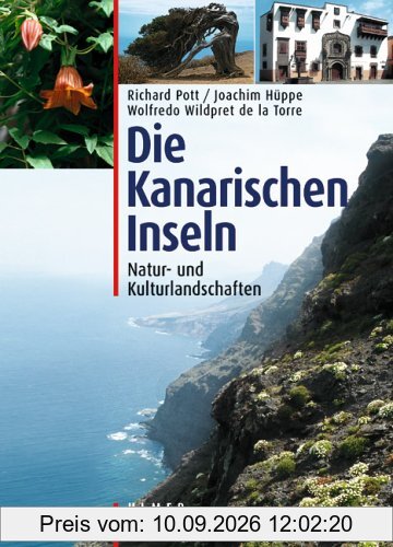 Die Kanarischen Inseln: Natur- und Kulturlandschaften
