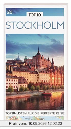 TOP10 Reiseführer Stockholm: TOP10-Listen zu Highlights, Themen und Stadtteilen mit wetterfester Extra-Karte