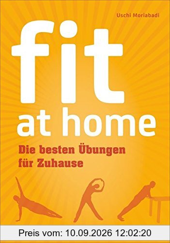 fit at home: Die besten Übungen für Zuhause