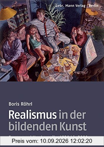 Realismus in der bildenden Kunst: Europa und Nordamerika 1830 bis 2000