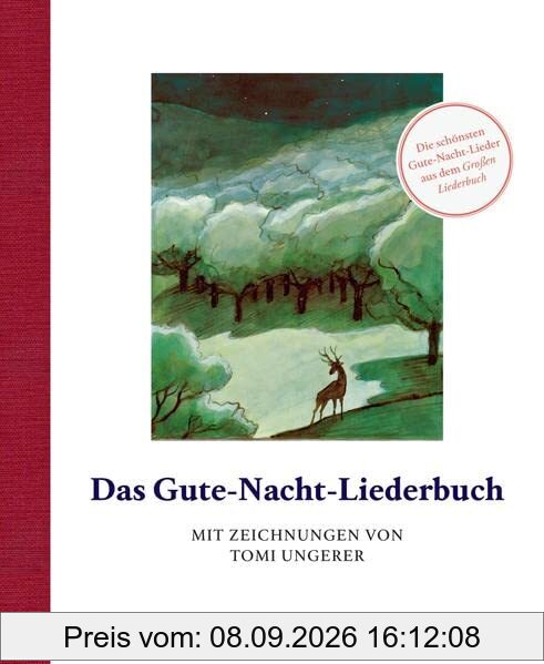 Das Gute-Nacht-Liederbuch: Mit Zeichnungen von Tomi Ungerer (Kinderbücher)