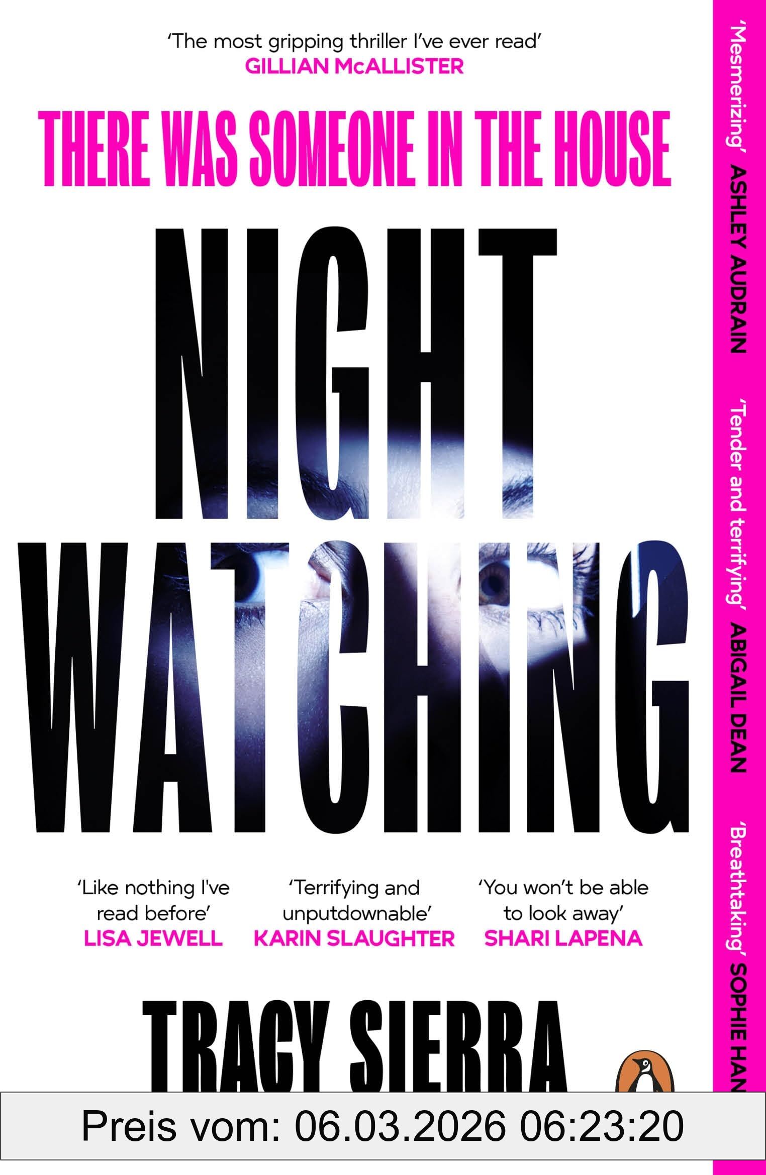 Tracy Sierra Nightwatching, ‘The Most Gripping Thriller I Have Ever Read’ Gillian McAllister