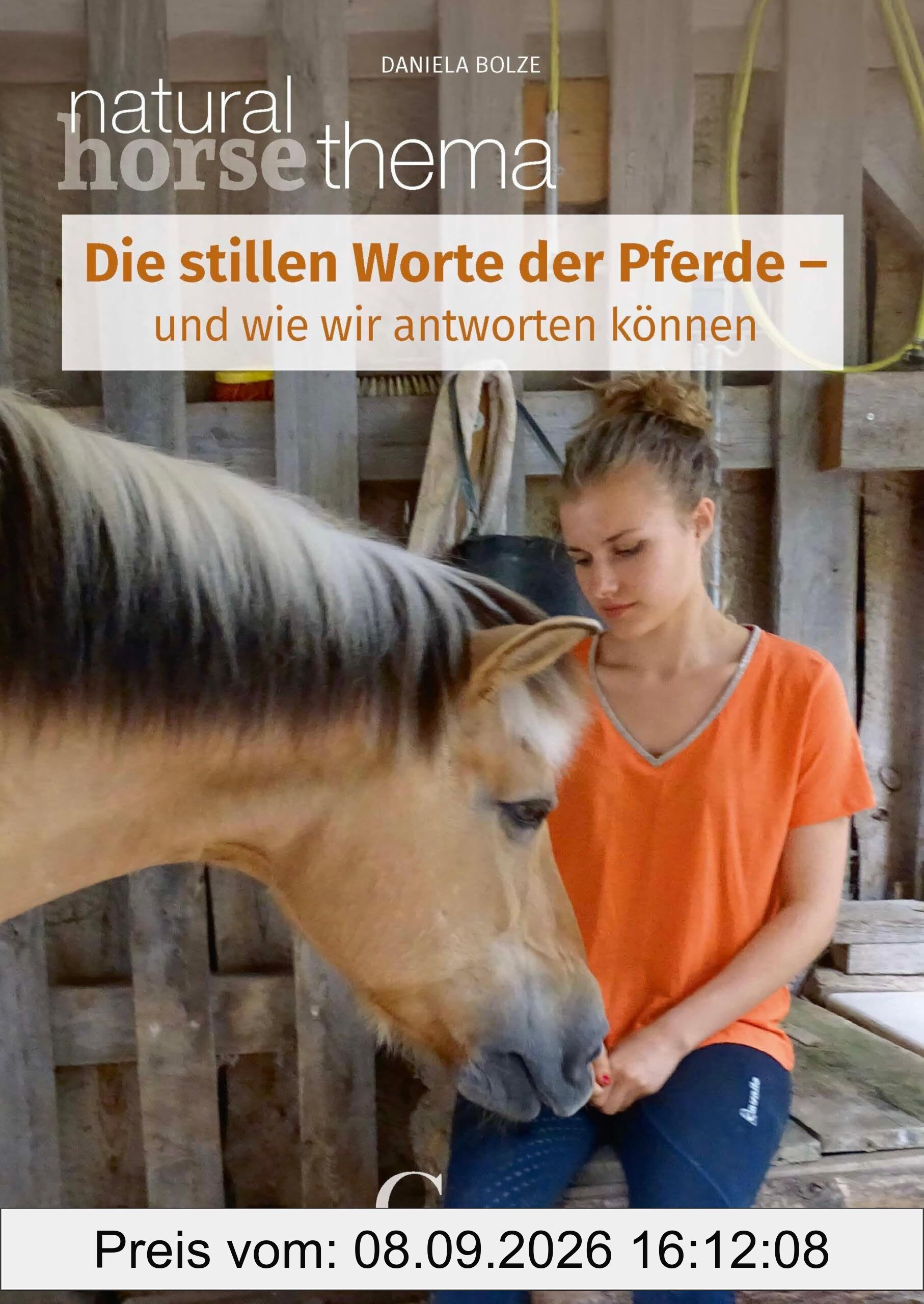 Die stillen Worte der Pferde: und wie wir antworten können
