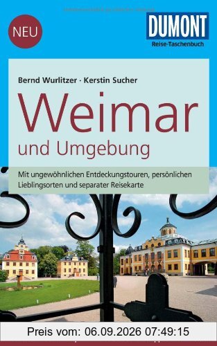 DuMont Reise-Taschenbuch Reiseführer Weimar und Umgebung