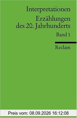 Interpretationen: Erzählungen des 20. Jahrhunderts: 14 Beiträge: BD 1