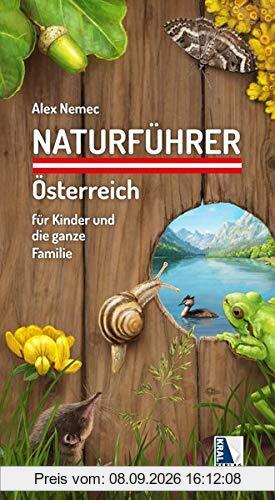 Naturführer Österreich für Kinder und die ganze Familie