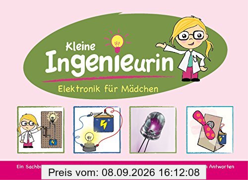 Kleine Ingenieurin: Elektronik für Mädchen. Lernpaket mit allen elektronischen Bauteilen, die für die Experimente benötigt werden.
