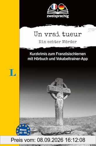 Langenscheidt Krimi zweisprachig Französisch - Un vrai tueur - Ein echter Mörder (A2/B1): Kurzkrimis zum Französischlernen mit Hörbuch und Vokabeltrainer-App