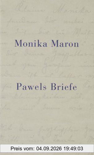Pawels Briefe: Eine Familiengeschichte