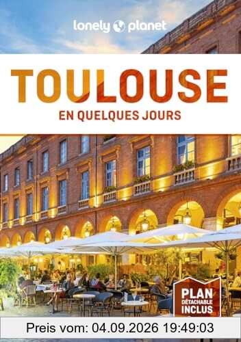 Toulouse en quelques jours