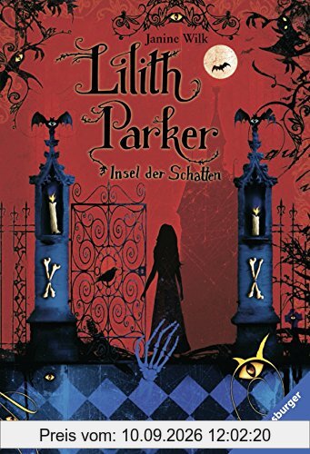 Lilith Parker, Band 1: Insel der Schatten (Ravensburger Taschenbücher)