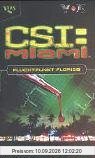 CSI Miami 01. Fluchtpunkt Florida: Roman zur gleichnamigen Serie bei VOX