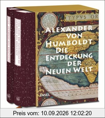 Die Entdeckung der Neuen Welt: Kritische Untersuchung zur historischen Entwicklung der geographischen Kenntnisse von der Neuen Welt und den ... und 16. Jahrhundert. Zwei Bände im Schuber