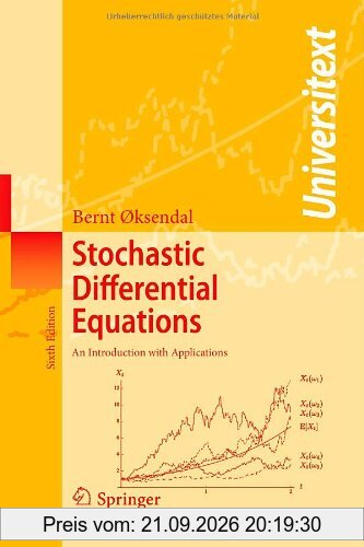 Stochastic Differential Equations: An Introduction with Applications (Universitext)