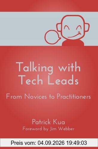 Talking with Tech Leads: From Novices to Practitioners