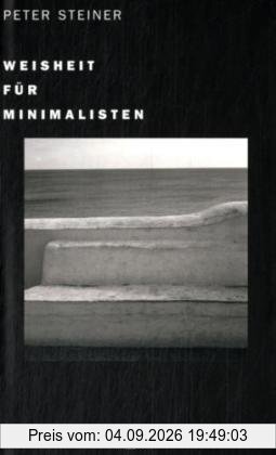 Weisheit für Minimalisten
