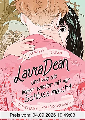 Laura Dean und wie sie immer wieder mit mir Schluss macht