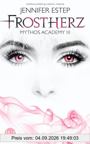 Frostherz: Mythos Academy 3