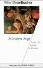 Die letzten Dinge