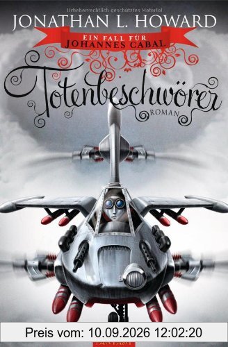 Ein Fall für Johannes Cabal - Totenbeschwörer: Roman